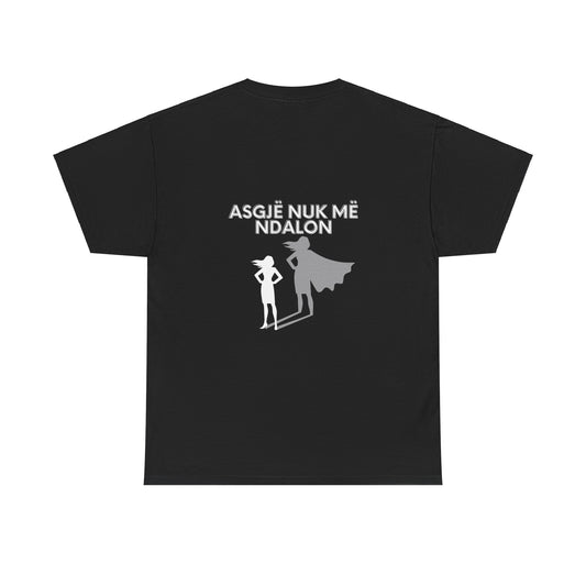 T-Shirt ‘Asgjë nuk më ndalon’ - Forca Fitwear